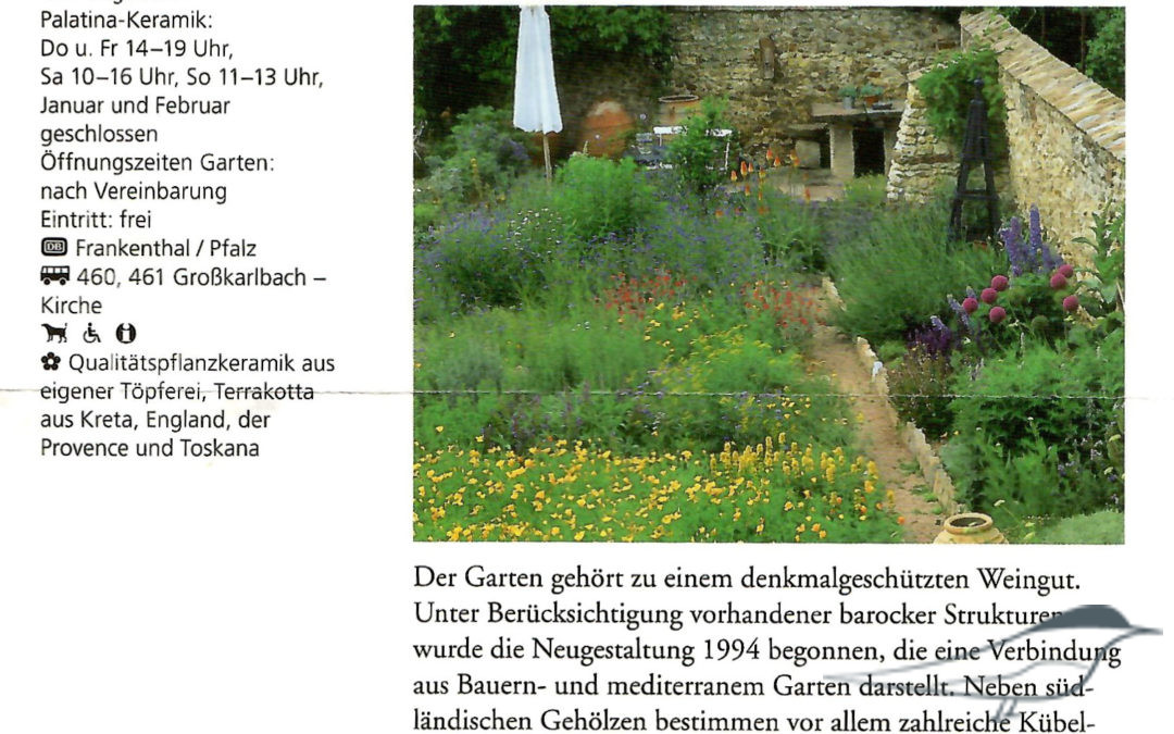 Der Garten von Palatina-Keramik. „Callwey Gartenführer“ / 2004